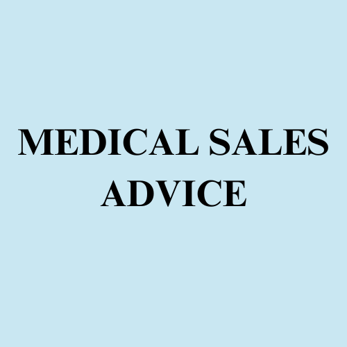 Medical Sales Advice