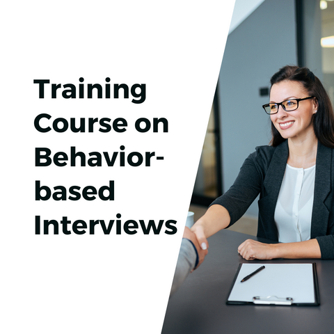Training Course on Behavior-based Interviews