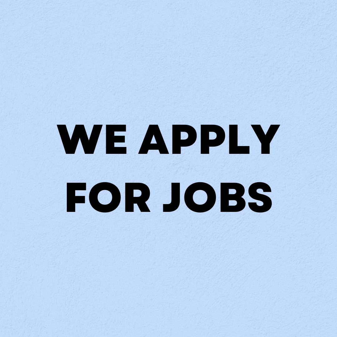 We Will Apply