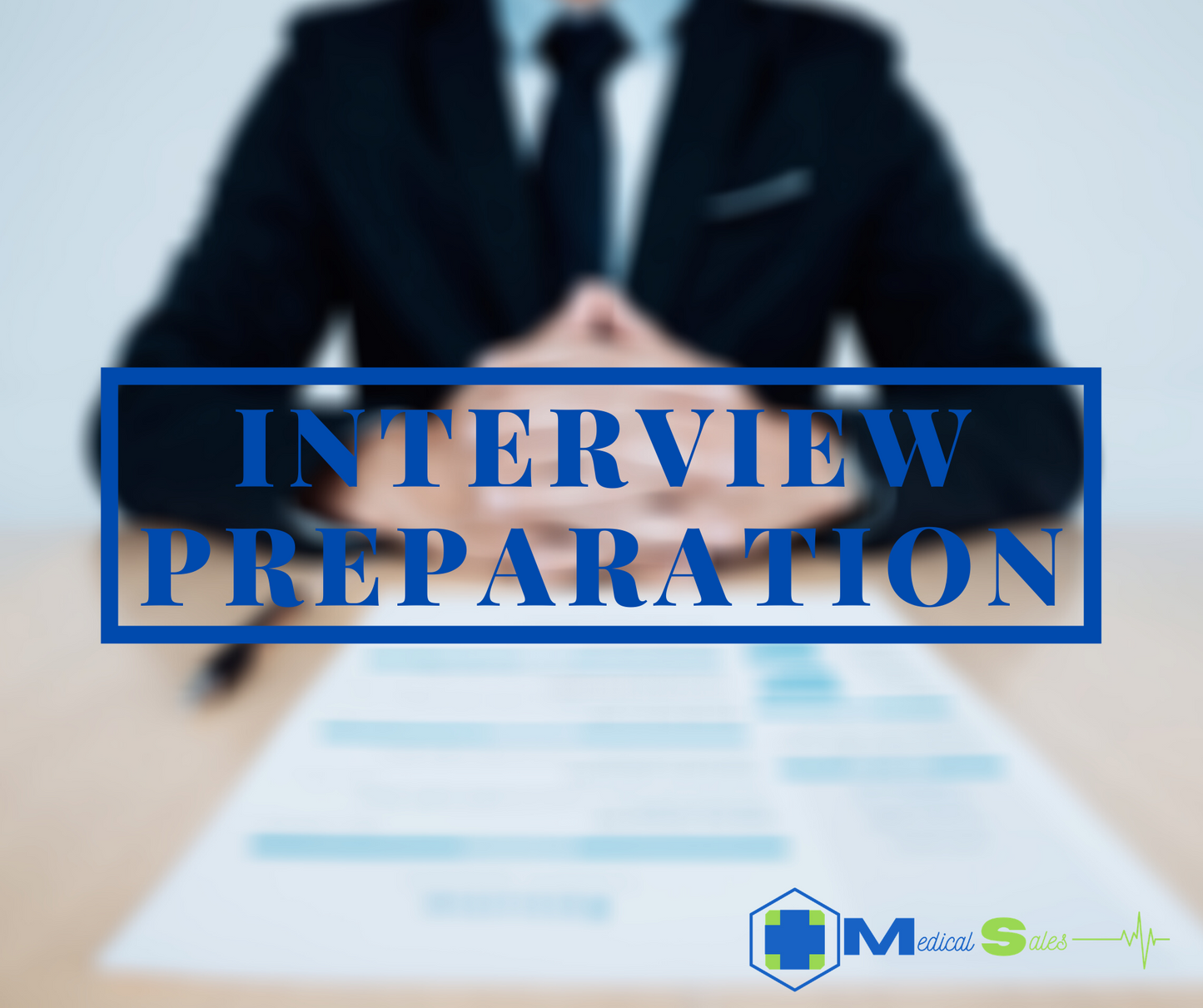 Interview Preparation