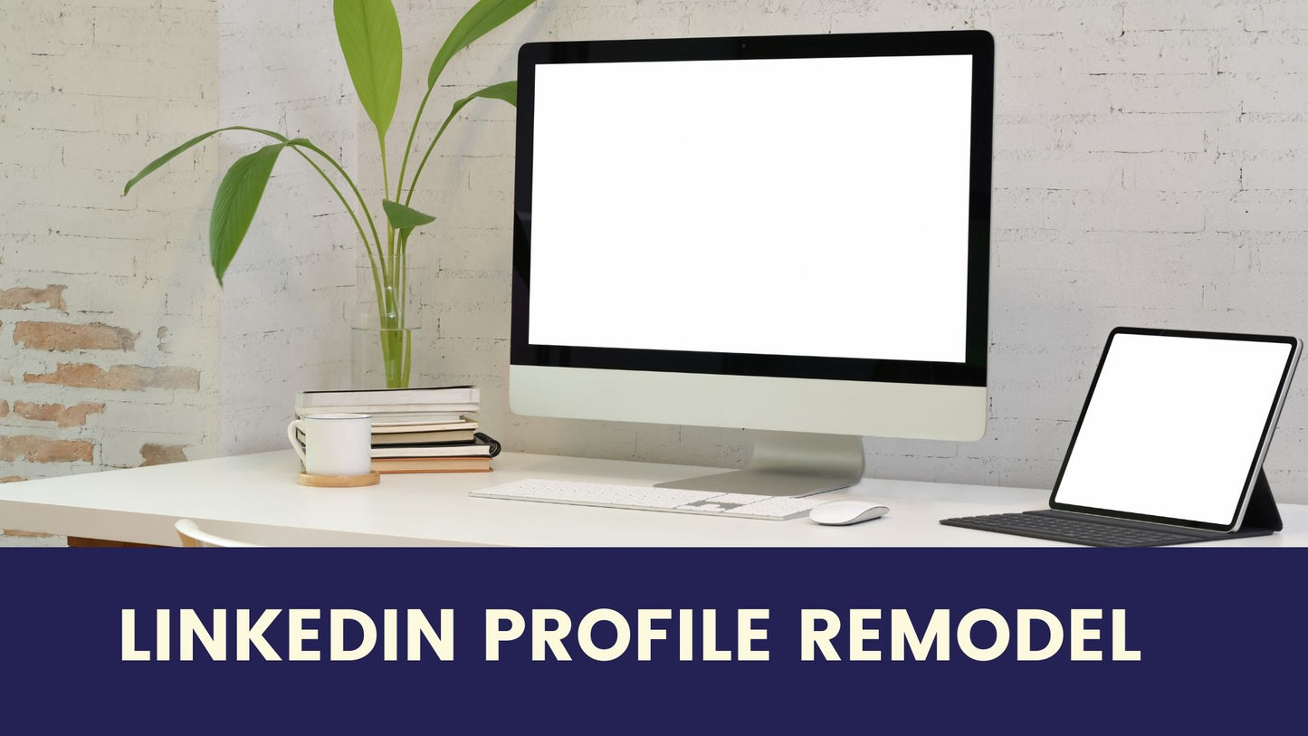 LinkedIn Profile Remodel
